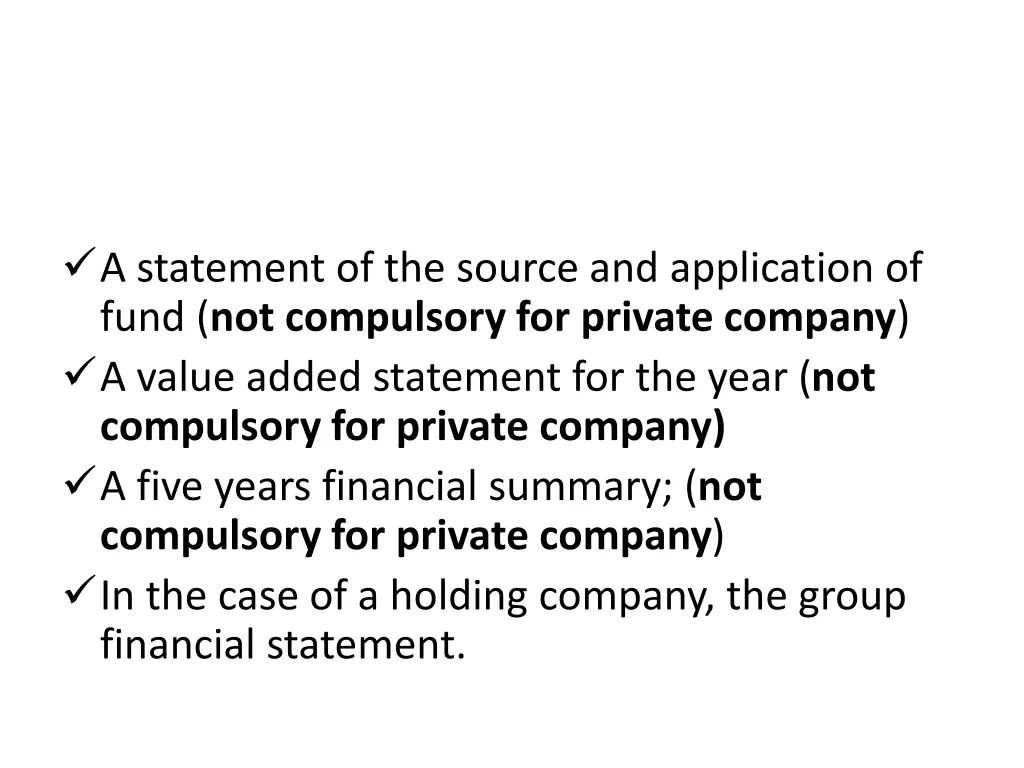 a statement of the source and application of fund