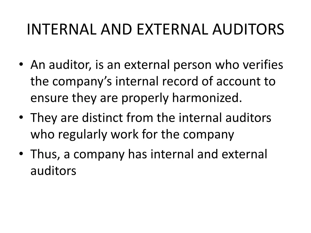 internal and external auditors