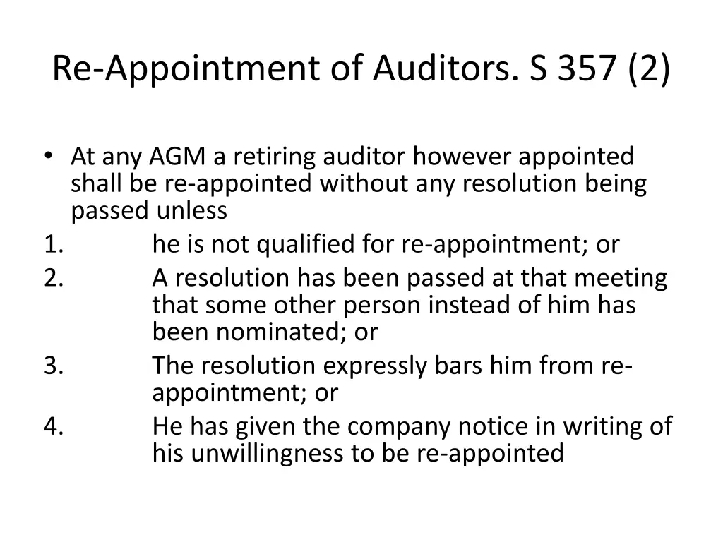 re appointment of auditors s 357 2