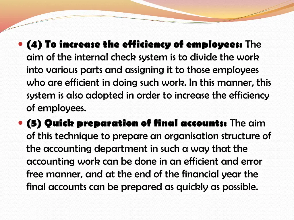 4 to increase the efficiency of employees