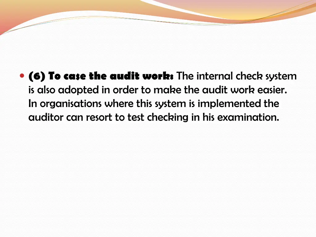 6 to case the audit work the internal check