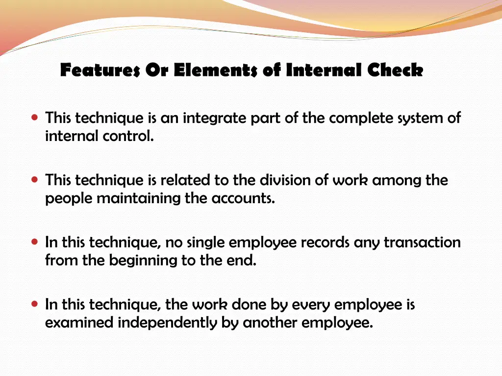 features or elements of internal check
