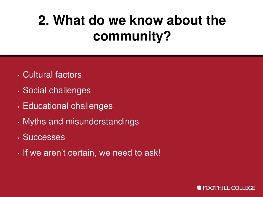 2 what do we know about the community
