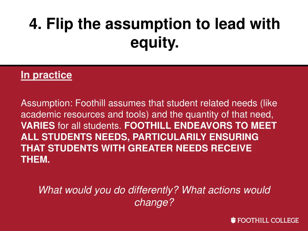 4 flip the assumption to lead with equity