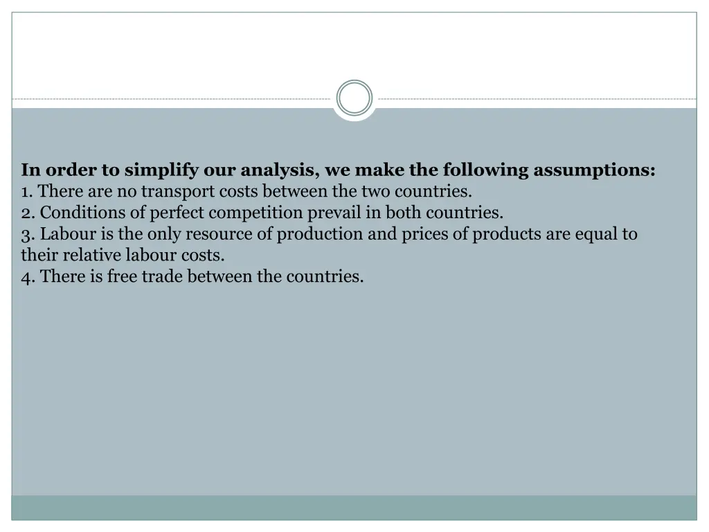 in order to simplify our analysis we make