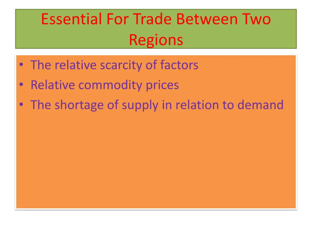 essential for trade between two regions