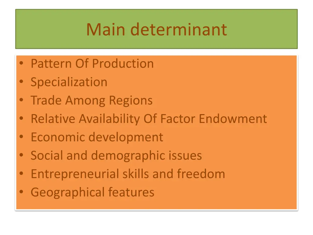 main determinant