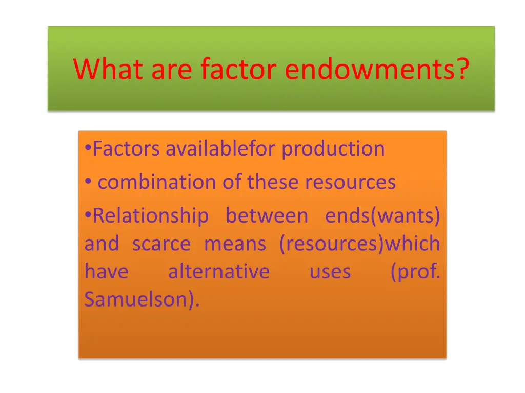 what are factor endowments
