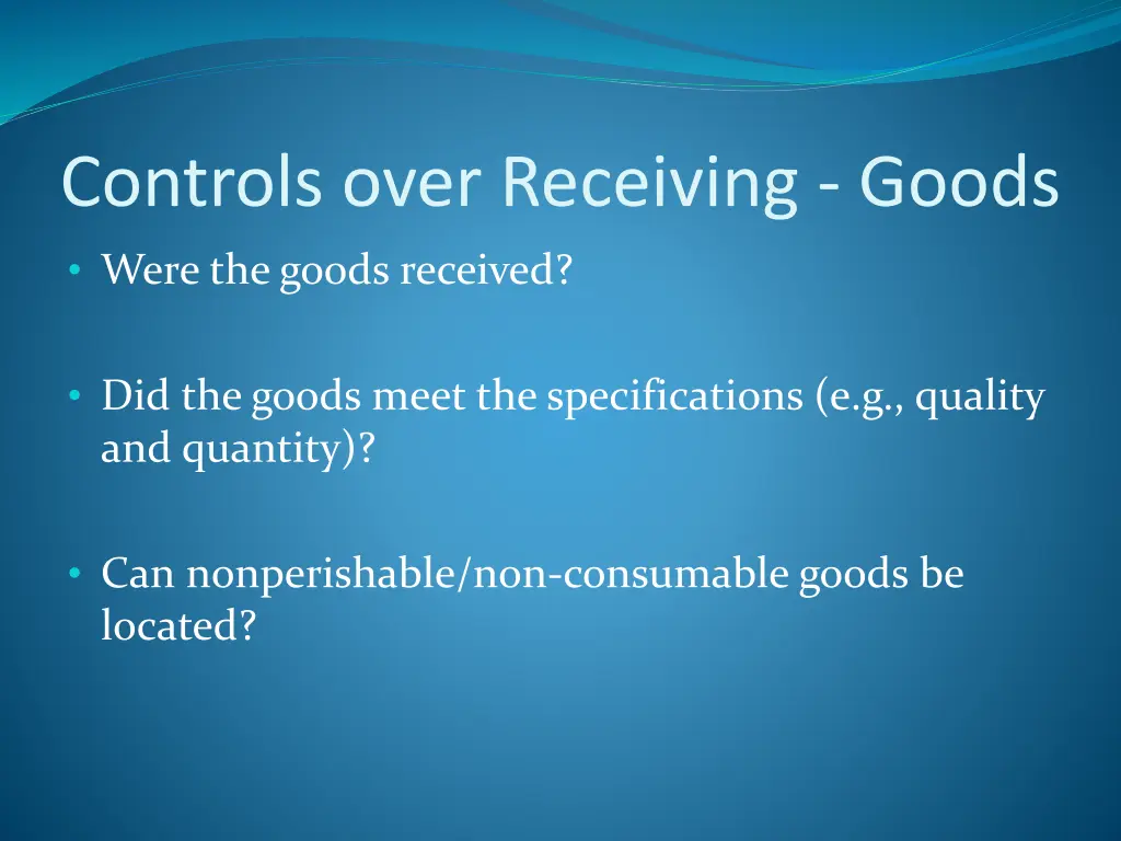 controls over receiving goods
