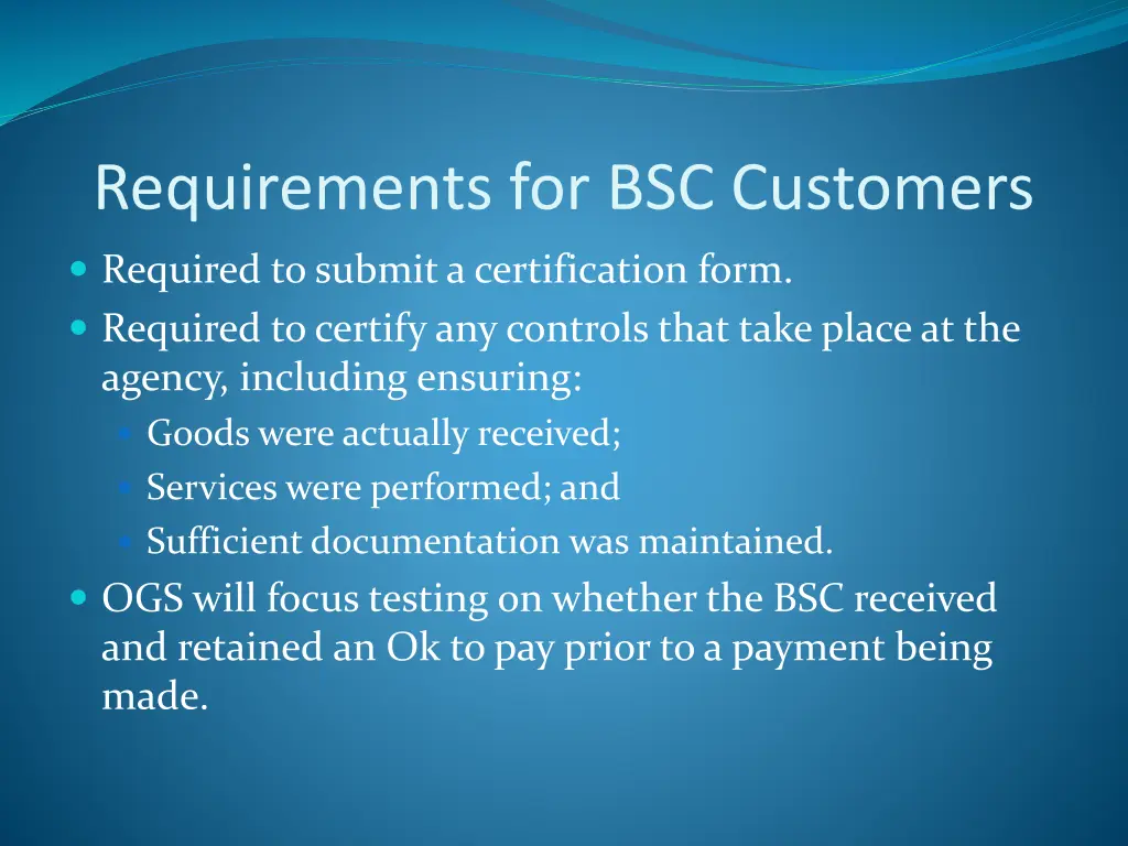 requirements for bsc customers