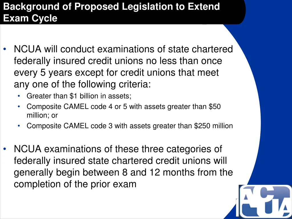 background of proposed legislation to extend exam 1