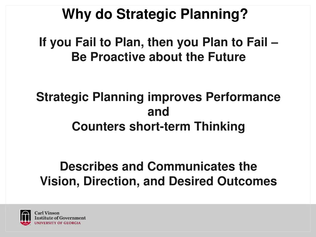 why do strategic planning