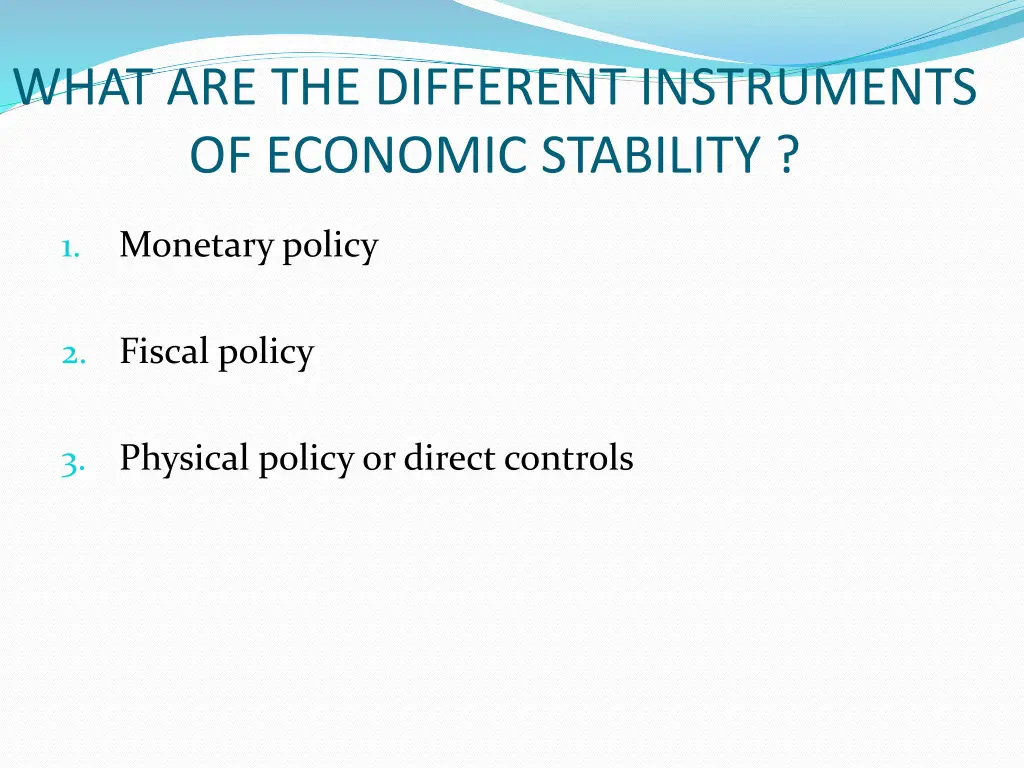 what are the different instruments of economic