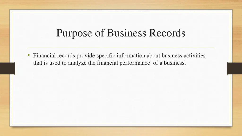 purpose of business records