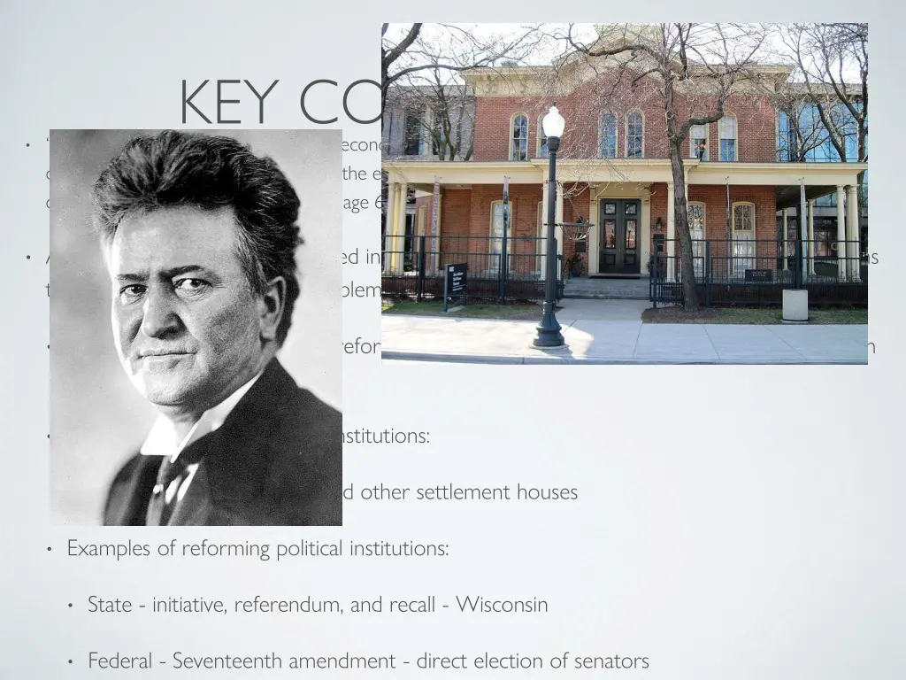 key concept 7 1 ii progressive reformers