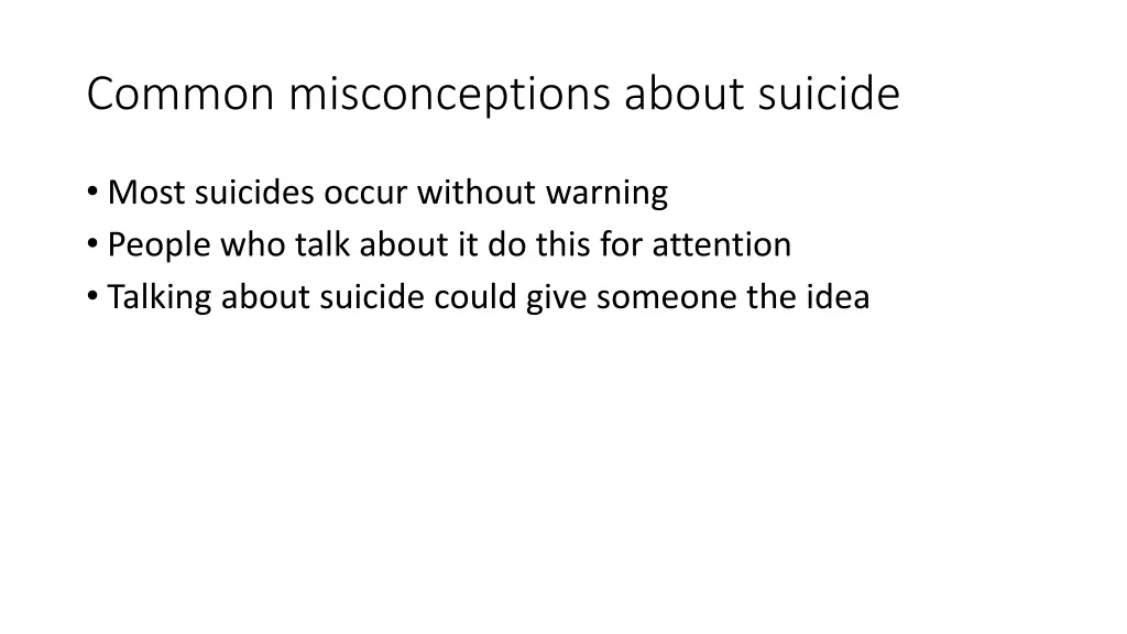 common misconceptions about suicide