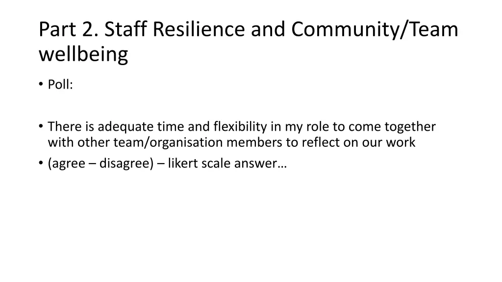 part 2 staff resilience and community team