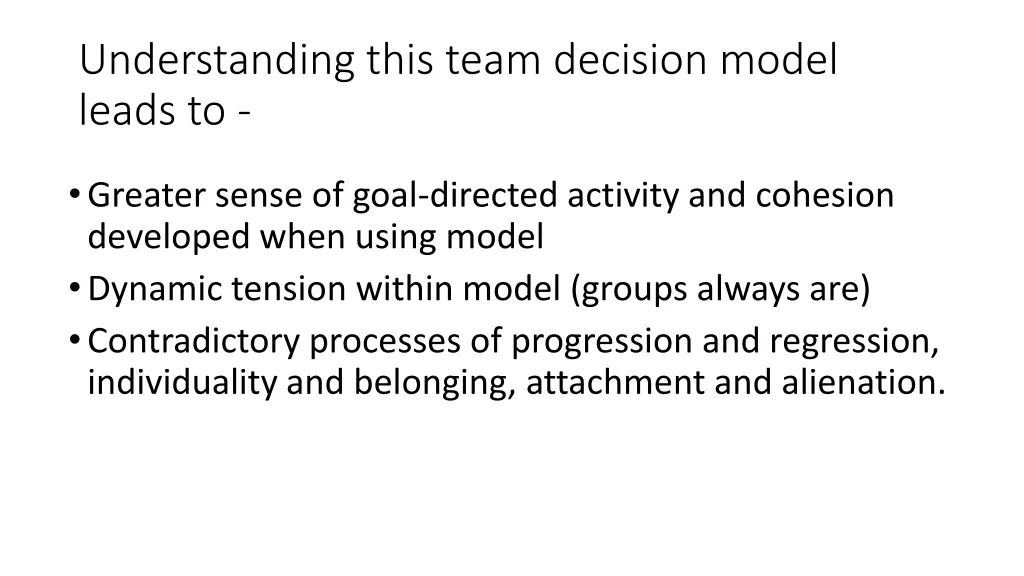 understanding this team decision model leads to