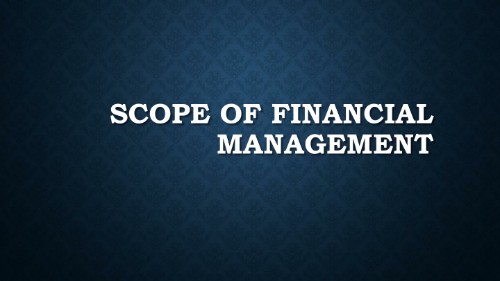 scope of financial management