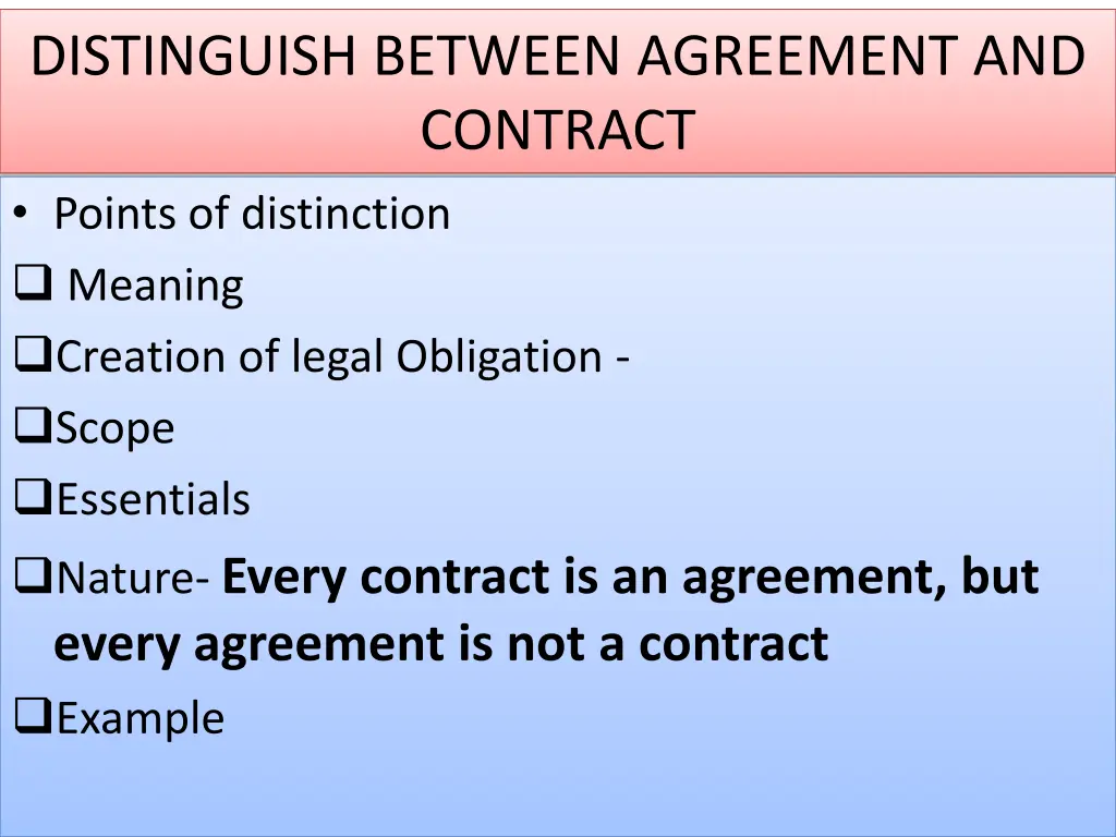 distinguish between agreement and contract points
