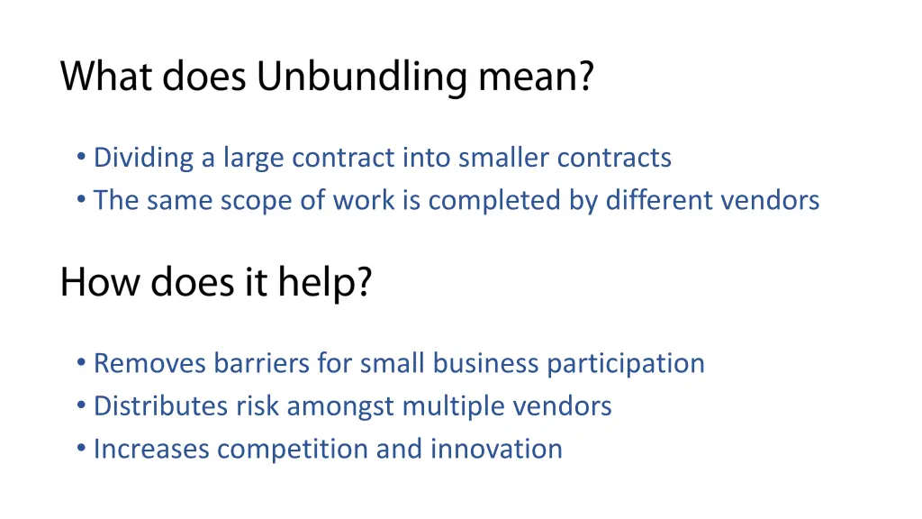 dividing a large contract into smaller contracts