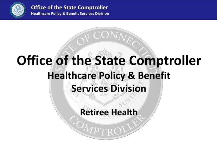 office of the state comptroller healthcare policy