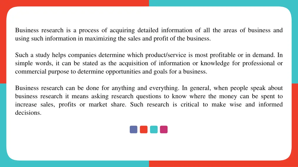 business research is a process of acquiring