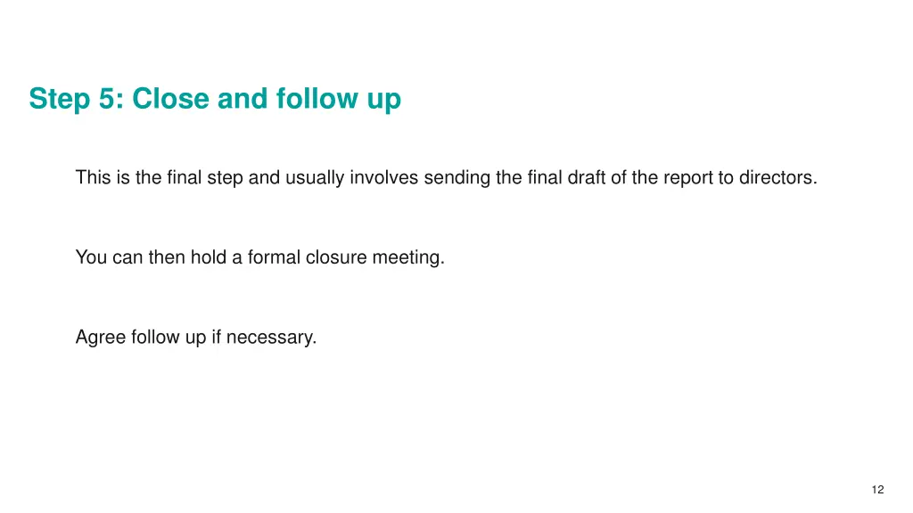step 5 close and follow up