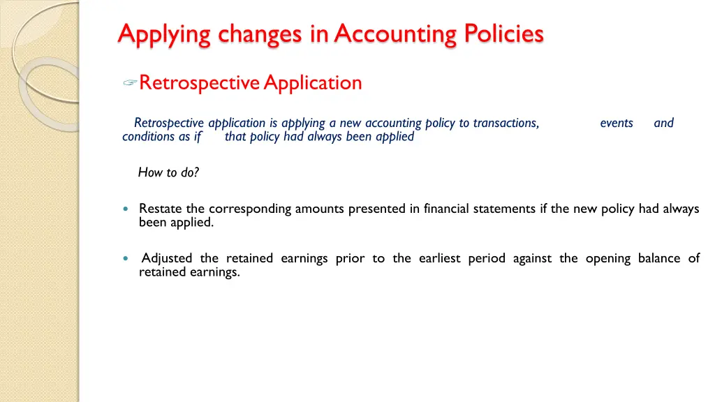 applying changes in accounting policies
