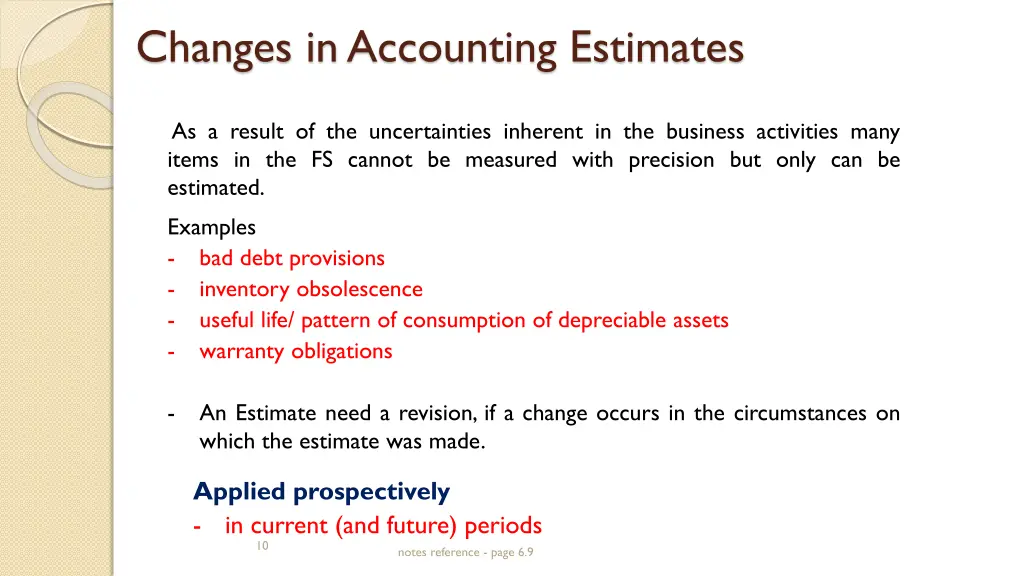 changes in accounting estimates