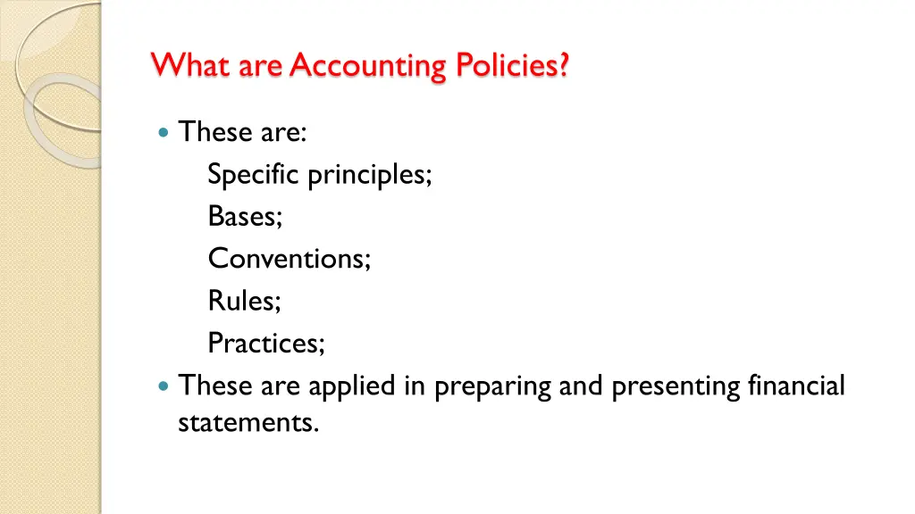 what are accounting policies