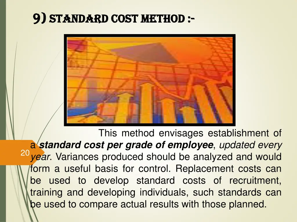 9 9 standard cost method standard cost method