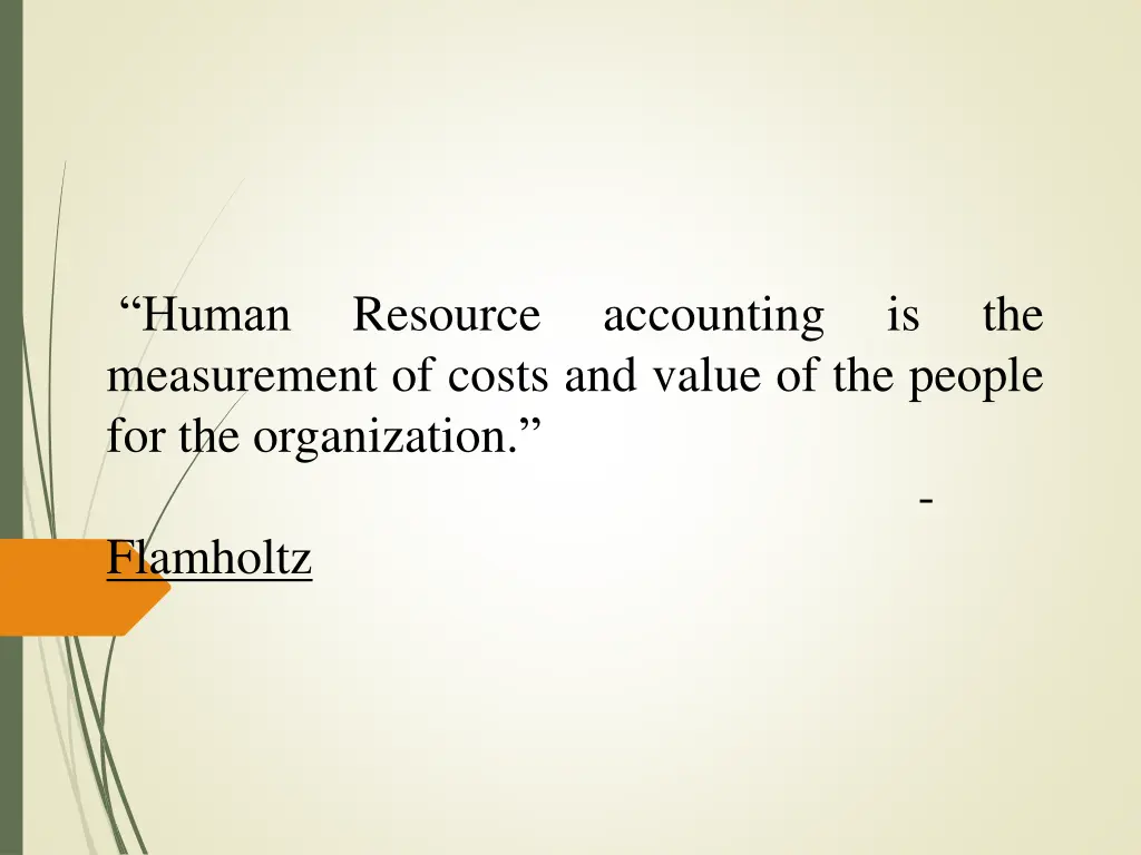 human measurement of costs and value