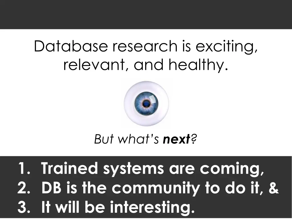 database research is exciting relevant and healthy