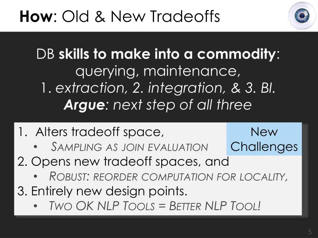how old new tradeoffs