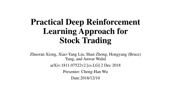 practical deep reinforcement learning approach
