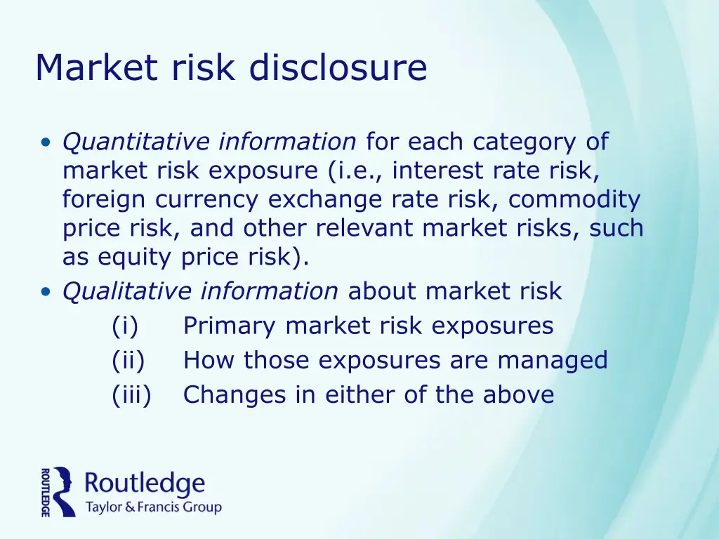 market risk disclosure