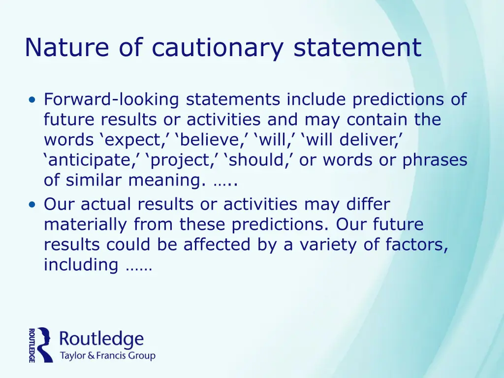 nature of cautionary statement