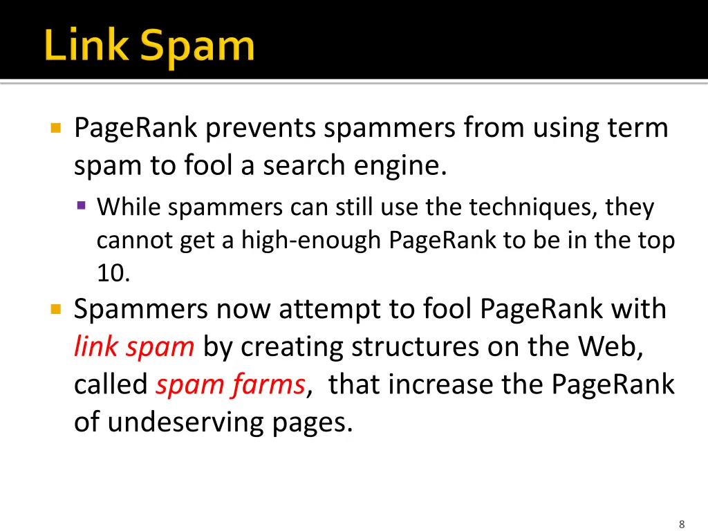 pagerank prevents spammers from using term spam