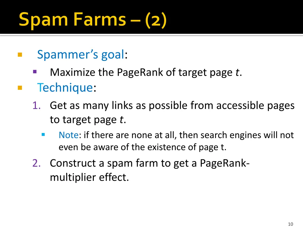 spammer s goal maximize the pagerank of target