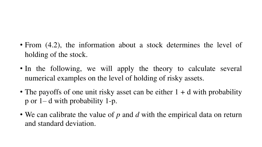 from 4 2 the information about a stock determines