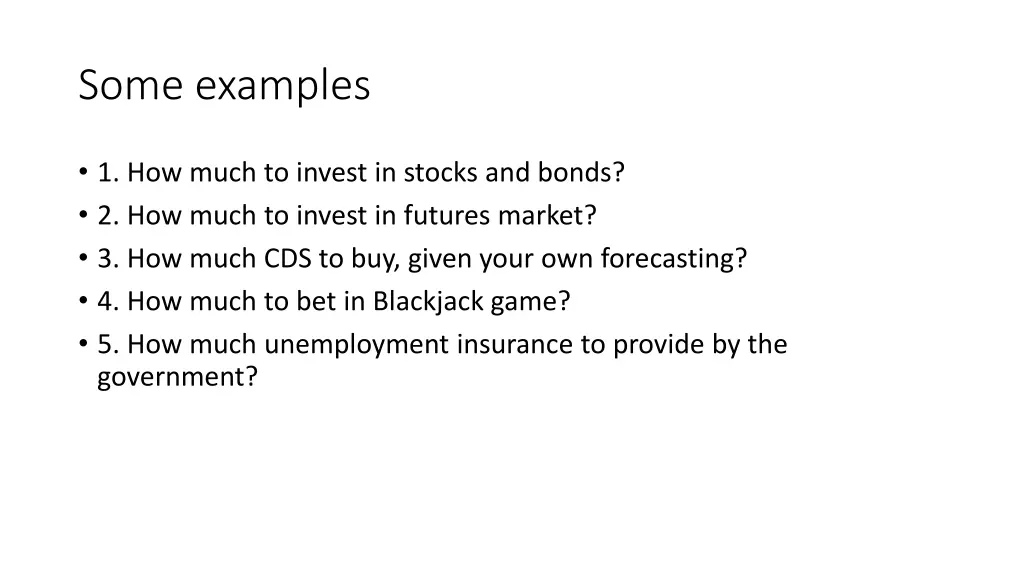 some examples