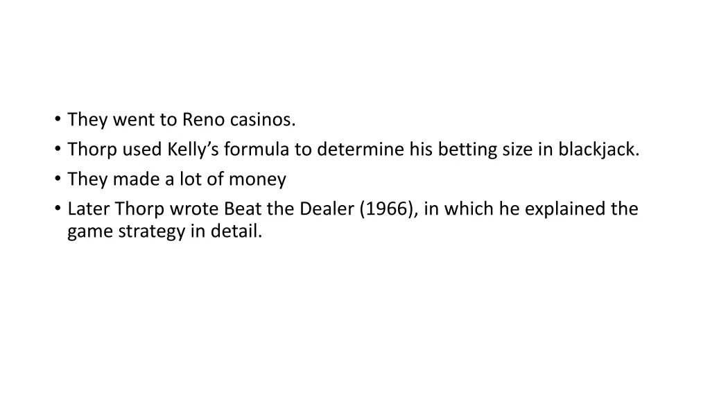 they went to reno casinos thorp used kelly