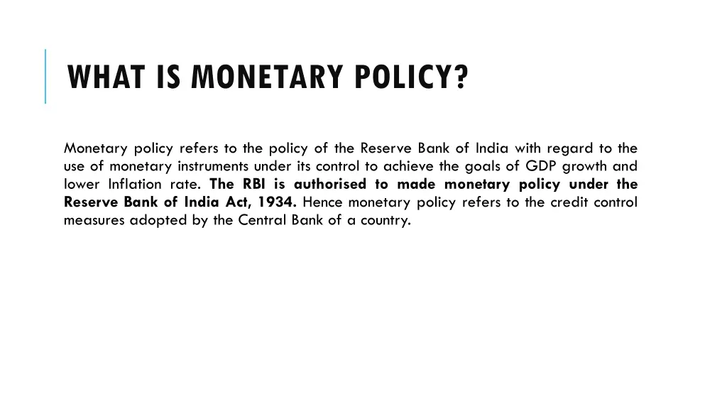 what is monetary policy 1