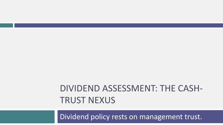 dividend assessment the cash trust nexus