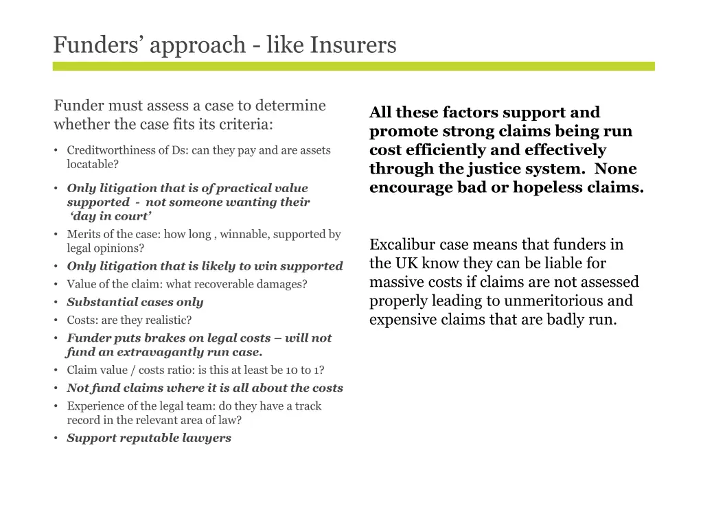 funders approach like insurers