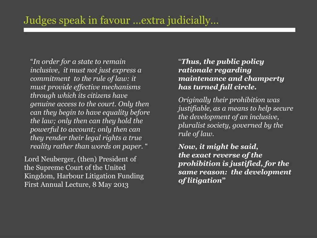 judges speak in favour extra judicially