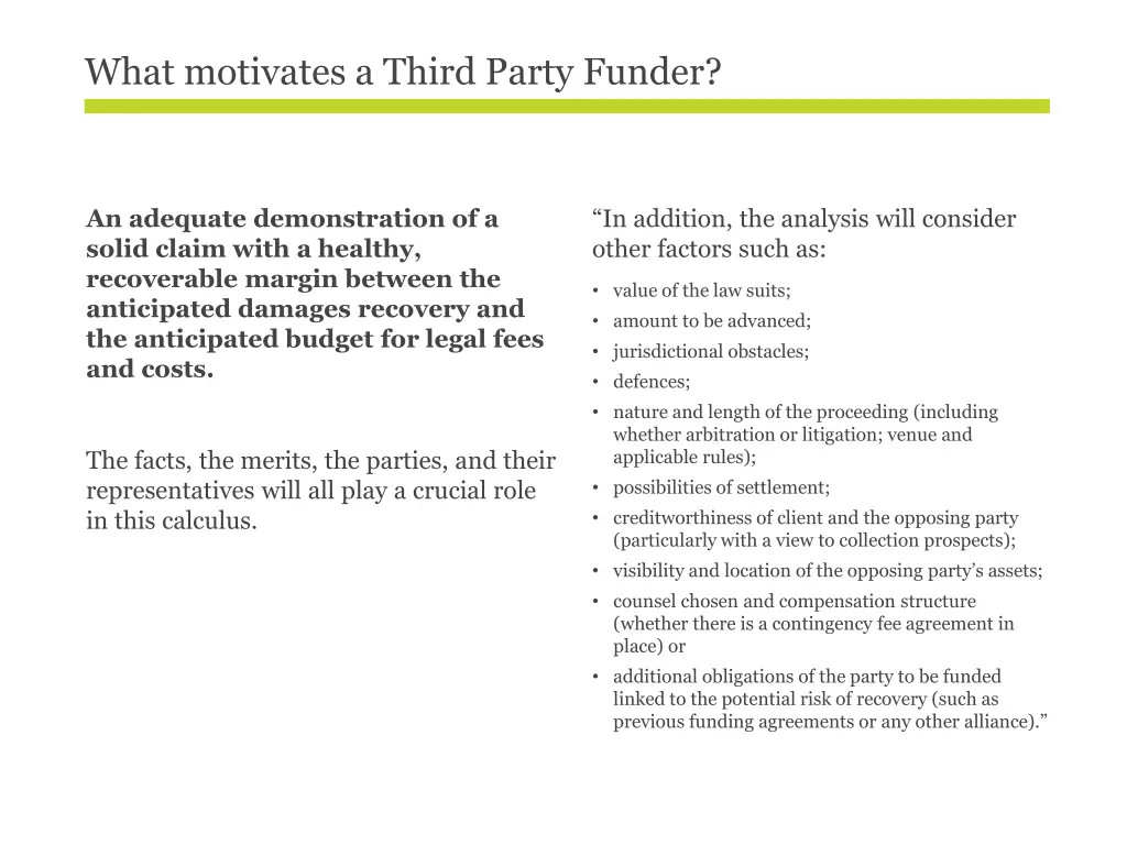 what motivates a third party funder