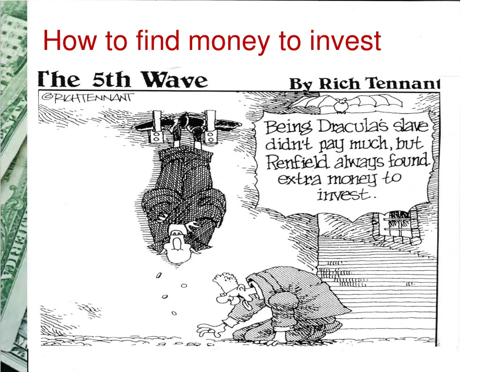 how to find money to invest