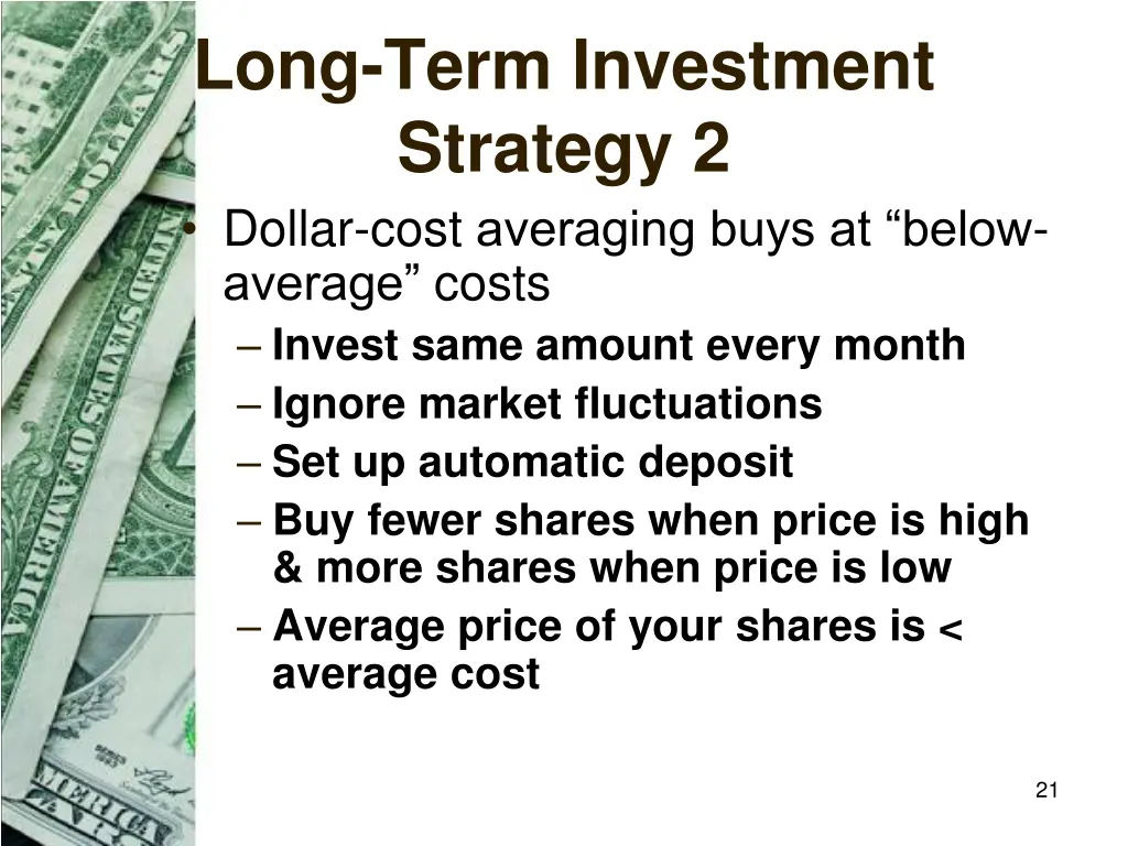long term investment strategy 2 dollar cost